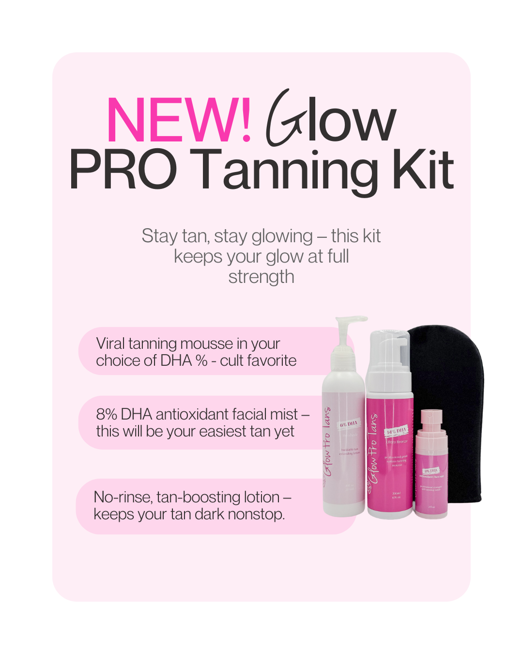 Professional Tanning Package: mousse, face mist, boosting lotion